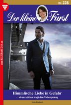 DER KLEINE FÜRST 228 ? ADELSROMAN DER KLEINE FÜRST 228 ? ADELSROMAN