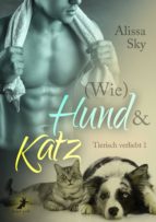 (WIE) HUND & KATZ (WIE) HUND & KATZ