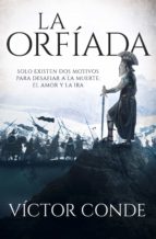 LA ORFÍADA LA ORFÍADA