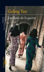 LAS FLORES DE LA GUERRA LAS FLORES DE LA GUERRA