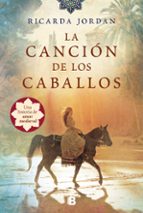 LA CANCIÓN DE LOS CABALLOS LA CANCIÓN DE LOS CABALLOS