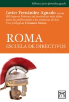ROMA, ESCUELA DE DIRECTIVOS ROMA, ESCUELA DE DIRECTIVOS
