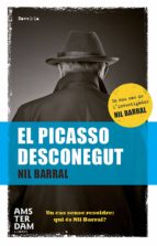 EL PICASSO DESCONEGUT EL PICASSO DESCONEGUT