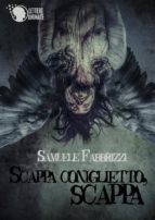 Scappa coniglietto, scappa