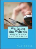 WAS KOSTET EINE WELTREISE WAS KOSTET EINE WELTREISE