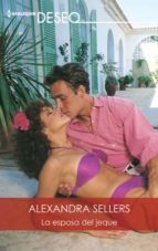 LA ESPOSA DEL JEQUE LA ESPOSA DEL JEQUE