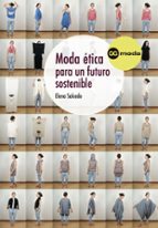 Moda ética para un futuro sostenible