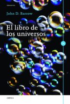 EL LIBRO DE LOS UNIVERSOS EL LIBRO DE LOS UNIVERSOS