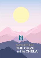 The Guru and the Chela