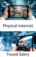 Physical Internet