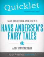 QUICKLET ON HANS CHRISTIAN ANDERSEN'S FAIRY TALES QUICKLET ON HANS CHRISTIAN ANDERSEN'S FAIRY TALES