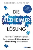 DIE ALZHEIMER-LÖSUNG DIE ALZHEIMER-LÖSUNG