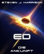 ED - DIE ANKUNFT ED - DIE ANKUNFT