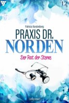 PRAXIS DR. NORDEN 12 ? ARZTROMAN PRAXIS DR. NORDEN 12 ? ARZTROMAN