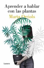 APRENDER A HABLAR CON LAS PLANTAS APRENDER A HABLAR CON LAS PLANTAS