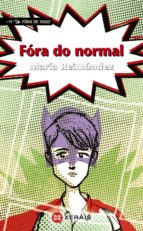 FÓRA DO NORMAL FÓRA DO NORMAL