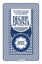 DECIDE Y APUESTA DECIDE Y APUESTA