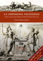 LA IMPERIOSA NECESIDAD LA IMPERIOSA NECESIDAD