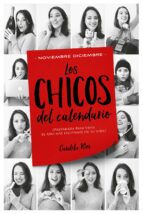 LOS CHICOS DEL CALENDARIO 5: NOVIEMBRE Y DICIEMBRE LOS CHICOS DEL CALENDARIO 5: NOVIEMBRE Y DICIEMBRE