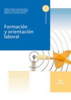 FORMACIÓN Y ORIENTACIÓN LABORAL FORMACIÓN Y ORIENTACIÓN LABORAL