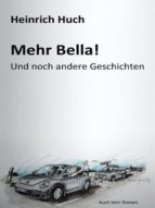 MEHR BELLA! MEHR BELLA!