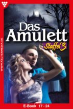 DAS AMULETT STAFFEL 3 ? LIEBESROMAN DAS AMULETT STAFFEL 3 ? LIEBESROMAN