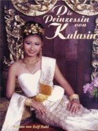 DIE PRINZESSIN VON KALASIN DIE PRINZESSIN VON KALASIN