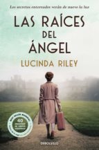 LAS RAÍCES DEL ÁNGEL LAS RAÍCES DEL ÁNGEL