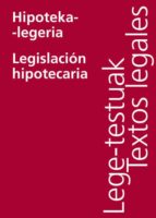 HIPOTEKA LEGERIA/LEGISLACIÓN HIPOTECARIA HIPOTEKA LEGERIA/LEGISLACIÓN HIPOTECARIA