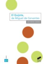 EL QUIJOTE, DE MIGUEL DE CERVANTES EL QUIJOTE, DE MIGUEL DE CERVANTES