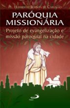 PARÓQUIA MISSIONÁRIA PARÓQUIA MISSIONÁRIA