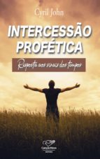 INTERCESSÃO PROFÉTICA INTERCESSÃO PROFÉTICA
