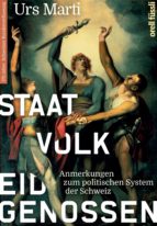 STAAT, VOLK, EIDGENOSSEN STAAT, VOLK, EIDGENOSSEN