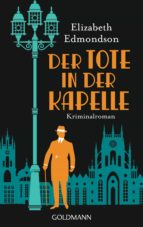 DER TOTE IN DER KAPELLE DER TOTE IN DER KAPELLE