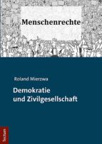 DEMOKRATIE UND ZIVILGESELLSCHAFT DEMOKRATIE UND ZIVILGESELLSCHAFT