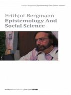 EPISTEMOLOGY AND SOCIAL SCIENCE EPISTEMOLOGY AND SOCIAL SCIENCE