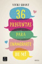 36 PREGUNTAS PARA ENAMORARTE DE MÍ 36 PREGUNTAS PARA ENAMORARTE DE MÍ