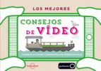 LOS MEJORES CONSEJOS DE VÍDEO LOS MEJORES CONSEJOS DE VÍDEO