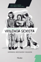 INTERVENCIÓN GRUPAL EN VIOLENCIA SEXISTA INTERVENCIÓN GRUPAL EN VIOLENCIA SEXISTA