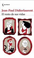 EL RESTO DE SUS VIDAS EL RESTO DE SUS VIDAS