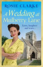 A WEDDING AT MULBERRY LANE A WEDDING AT MULBERRY LANE