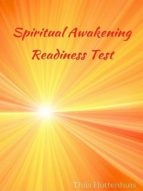 SPIRITUAL AWAKENING READINESS TEST SPIRITUAL AWAKENING READINESS TEST