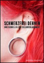 SCHMERZFREI DEHNEN SCHMERZFREI DEHNEN
