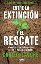 Entre la extinción y el rescate