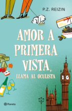 AMOR A PRIMERA VISTA, LLAMA AL OCULISTA AMOR A PRIMERA VISTA, LLAMA AL OCULISTA