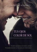 TUS OJOS COLOR DE SOL TUS OJOS COLOR DE SOL