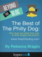 THE BEST OF THEPHILLYDOG THE BEST OF THEPHILLYDOG