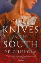 KNIVES IN THE SOUTH KNIVES IN THE SOUTH