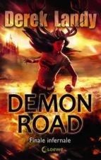 DEMON ROAD 3 - FINALE INFERNALE DEMON ROAD 3 - FINALE INFERNALE