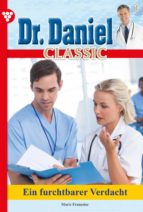 DR. DANIEL CLASSIC 1 ? ARZTROMAN DR. DANIEL CLASSIC 1 ? ARZTROMAN